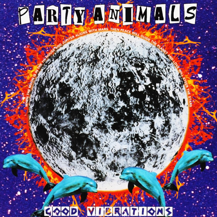 Party Animals - Good Vibrations